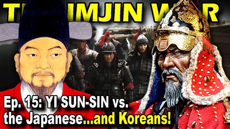  Imjin Savaşı; Joseon Hanedanlığına Karşı Japon İstilasının Yenilgisi ve Yi Sun-sin’in Destansı Direnişi